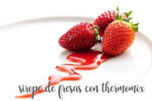 Como preparar o xarope de morango com o Thermomix