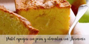 Bolo fofo com peras e amêndoas com Thermomix
