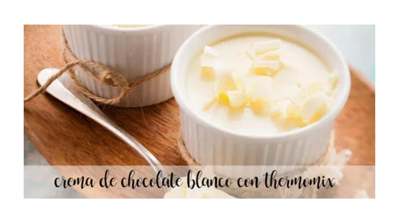 Creme de chocolate branco com termomix