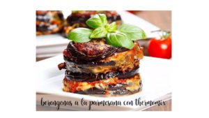Berinjela Parmigiana em termomix