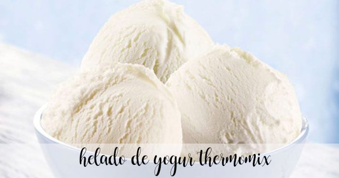 Receita de sorvete de iogurte com Thermomix - Fácil