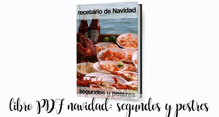 Livro de receitas de Natal 2 em PDF: segundos e sobremesas com termomix