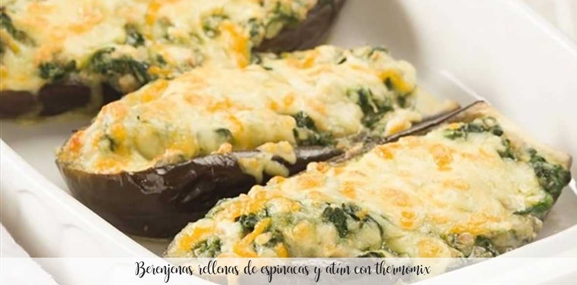 Beringelas Recheadas Com Espinafre E Atum Com Thermomix Receitas Para