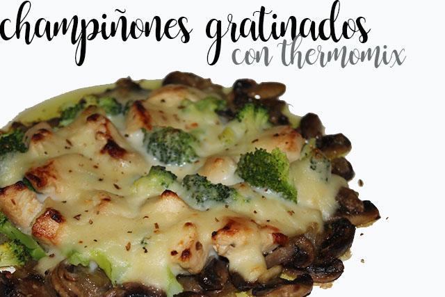 cogumelos gratinados com thermomix