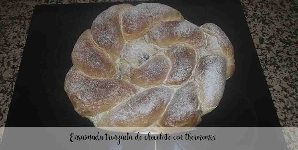 Ensaimada trenzada de chocolate con thermomix