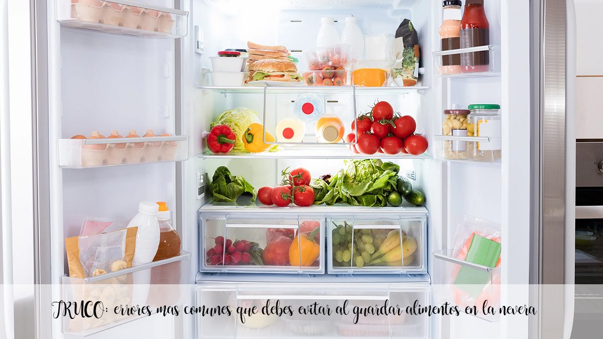 TRUQUE: os erros mais comuns que você deve evitar ao guardar alimentos na geladeira