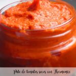 Pate de tomates secos con Thermomix